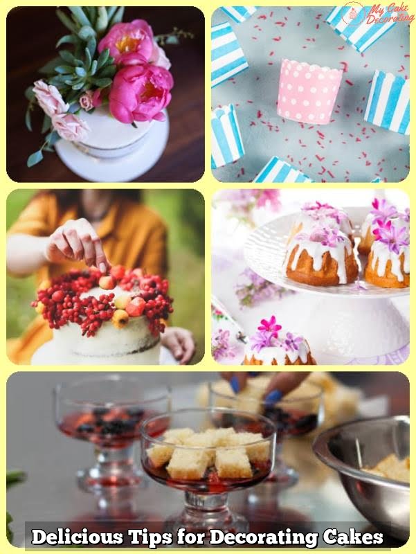 Delicious Tips for Decorating Cakes