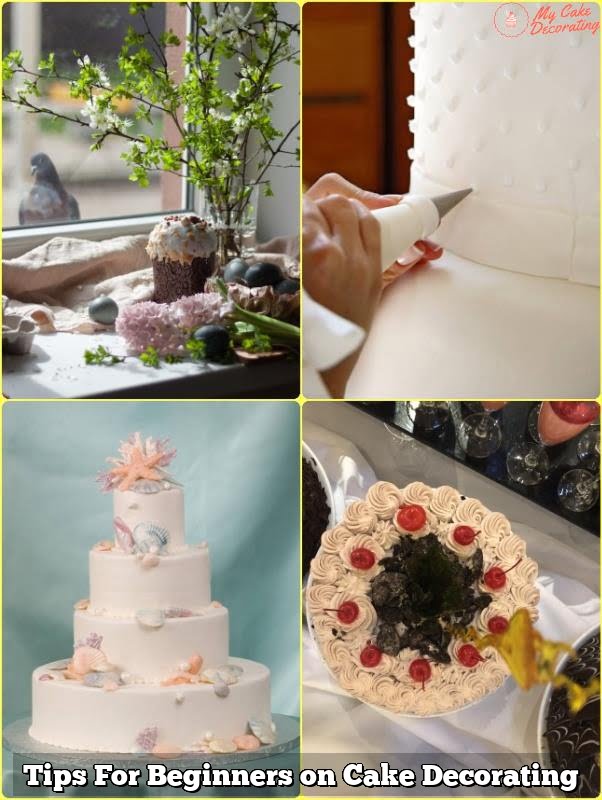 Tips For Beginners on Cake Decorating